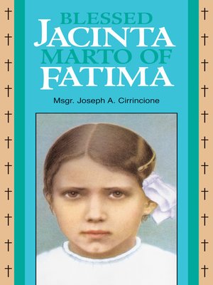 cover image of Blessed Jacinta Marto of Fatima